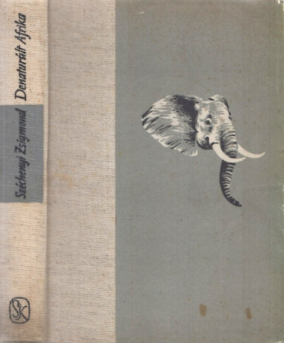 Széchenyi Zsigmond - Denaturált Afrika