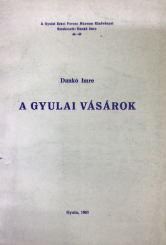 Dank Imre - A gyulai vsrok