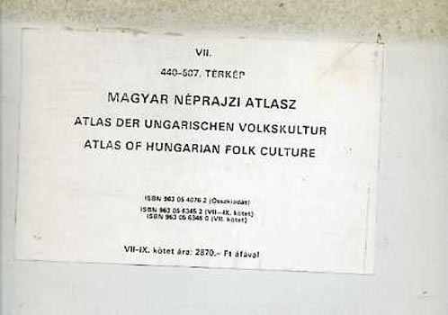 Barabs Jen (szerk.) - Magyar nprajzi atlasz VII-IX.