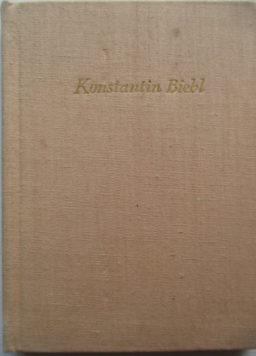 Konstantin Biebl - A modern cseh l�ra kincsesh�za