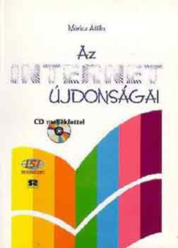 Mricz Attila - Az internet jdonsgai
