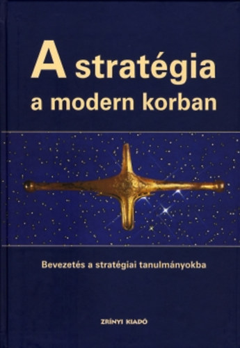 A strat�gia a modern korban
