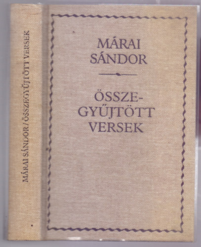 Márai Sándor - Összegyűjtött versek