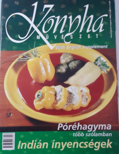 Komromi Zoltn (szerk.) - Konyha mvszet Gasztronmiai magazin - 1999/2