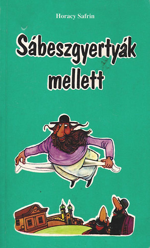 Horacy Safrin - Sbeszgyertyk mellett