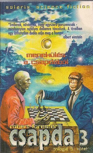 Robert Forester - Csapda 3 - Menekls a csapdbl