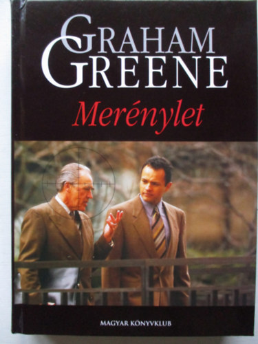 Graham Greene - Mer�nylet