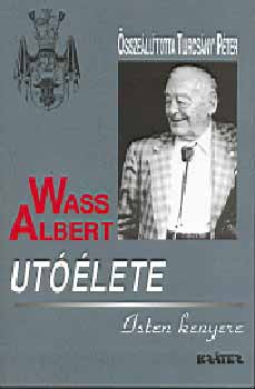 Wass Albert ut��lete - Isten kenyere -