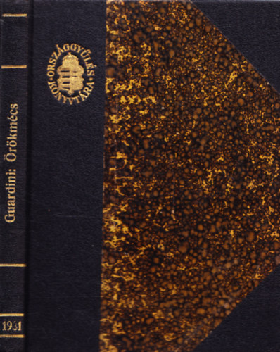 Romano Guardini - Örökmécs