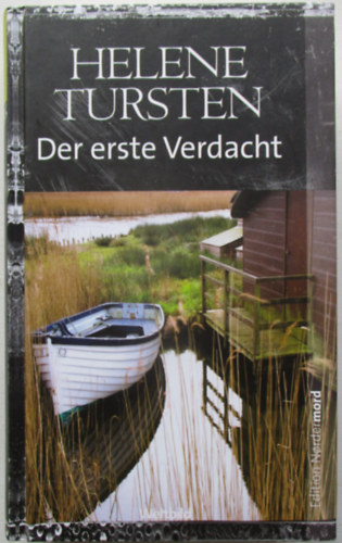 Helene Tursten - Der erste Verdacht