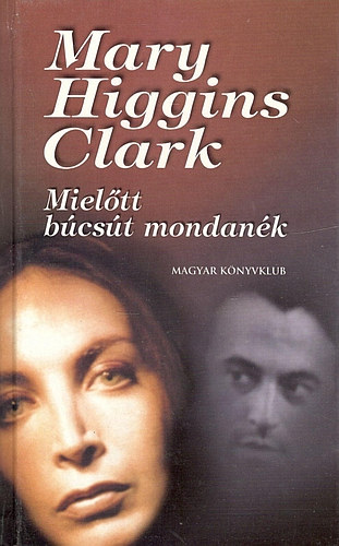 Mary Higgins Clark - Mieltt bcst mondank