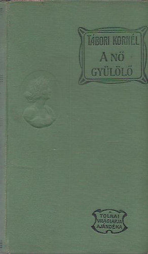 Tbori Kornl - A ngyll