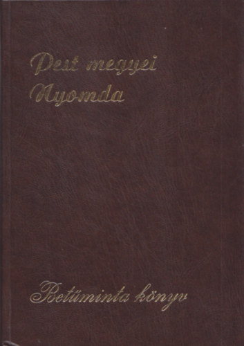 Betminta knyv - Pest Megyei Nyomda