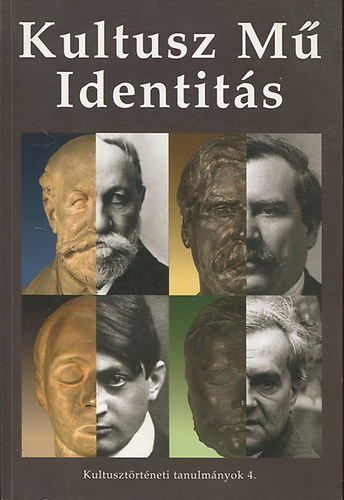 Tak�ts J�zsef, Kalla Zsuzsa, Tverdota Gy�rgy - Kultusz - M� - Identit�s