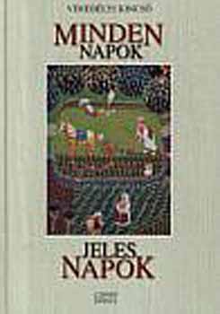 Verebélyi Kincső - Minden napok, jeles napok