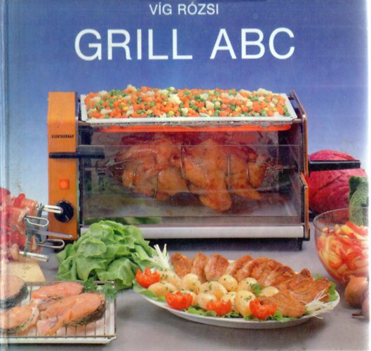 Vg Rzsi - Grill abc