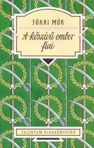 Jkai Mr - A kszv ember fiai