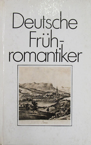 Wolfgang Hecht - Deutsche Fr�hromantiker