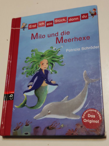 Patricia Schröder - Milo und die Meerhexe