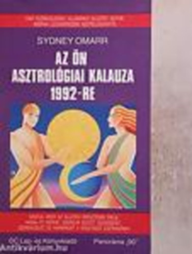 Sydney Omarr - Az Ön asztrológiai kalauza 1992-re