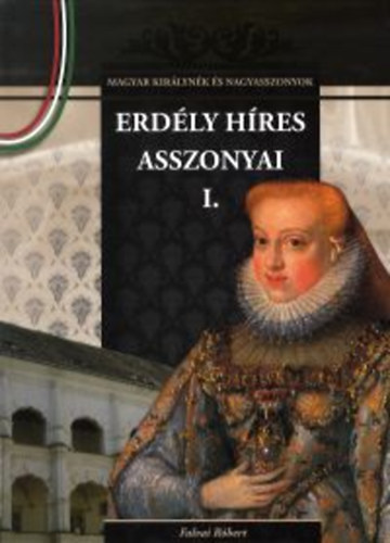 Falvai R�bert - Erd�ly h�res asszonyai I.