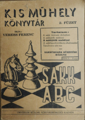Veress Ferenc - SAKK ABC (Kis Műhely Könyvtár 2. füzet)