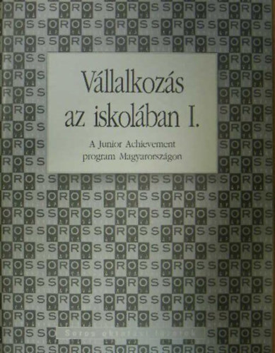 Jávorszky Iván - Vállalkozás az iskolában I.