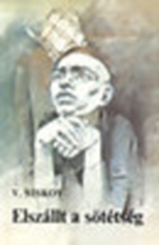 V. Siskov - Elsz�llt a s�t�ts�g