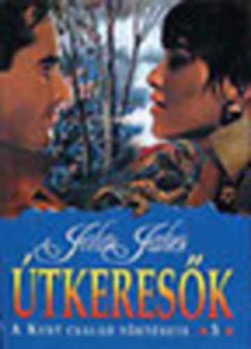 John Jakes - tkeresk - A Kent csald trtnete 3.