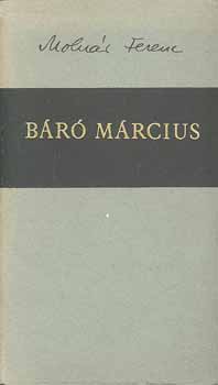 Molnr Ferenc - Br Mrcius