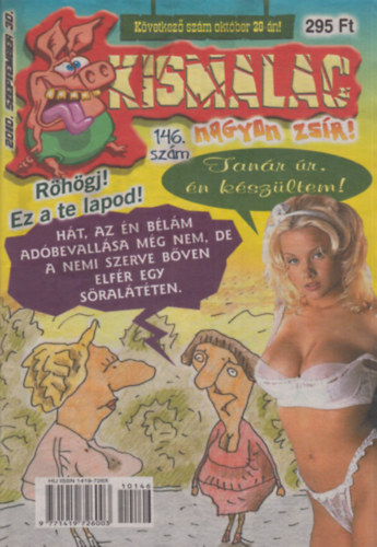 A. Furrier (f�szerk.) - Kismalac 146 - 2010. szeptember 30., XII. �vfolyam 10. sz�m (146. sz�m)