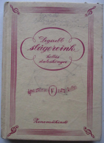 Gábor Éva - Legszebb slágereink kottás daloskönyve V.