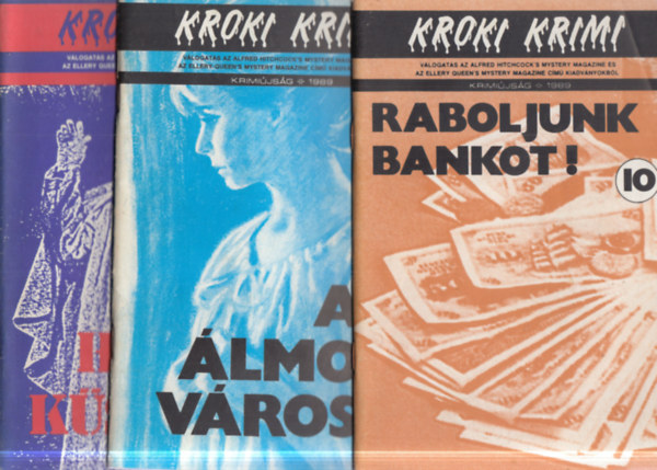 3 db Kroki Krimi: Raboljunk bankot! + Az álmok városa + A halál küszöbén