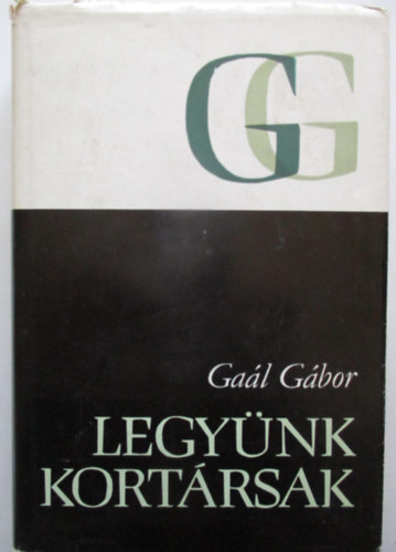Gal Gbor - Legynk kortrsak