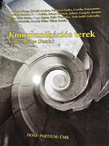 Andrs Hanga (szerk.) - Kommunikcis terek 2015