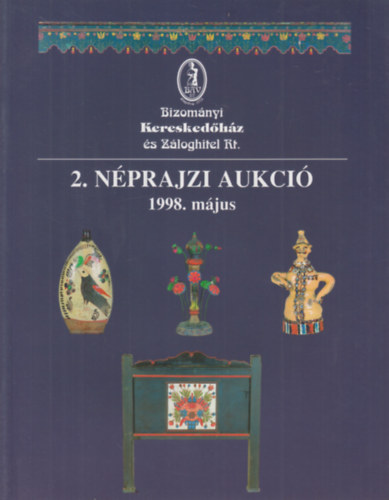 Bv Rt.: 2. Nprajzi aukci (1998. mjus 4-5.)