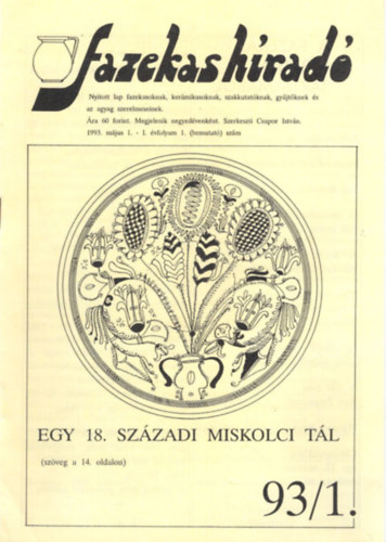 Csupor István - Fazekas híradó 1993. 1-4. ( teljes évf. )