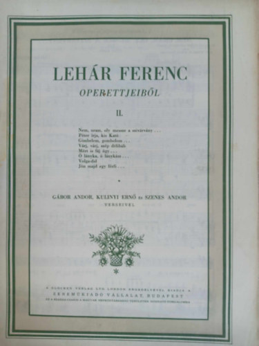 Gábor Andor, Kulinyi Ernő, Szenes Andor verseivel - Lehár Ferenc operettjeiből II. füzet