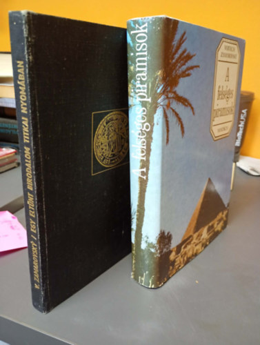 Vojtech Zamarovsky - (2 db. m�) Vojtech Zamarovsky - A fens�ges piramisok - Vojtech Zamarovsky - Egy elt�nt birodalom titkai nyom�ban