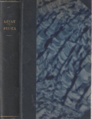Dr. Lvay Ede - Fizikai repetitorium I. Mechanika
