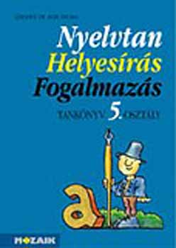 Lerchn Dr. Egri Zsuzsanna - Nyelvtan, helyesrs, fogalmazs tk. 5. osztly