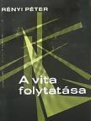 R�nyi P�ter - A vita folytat�sa