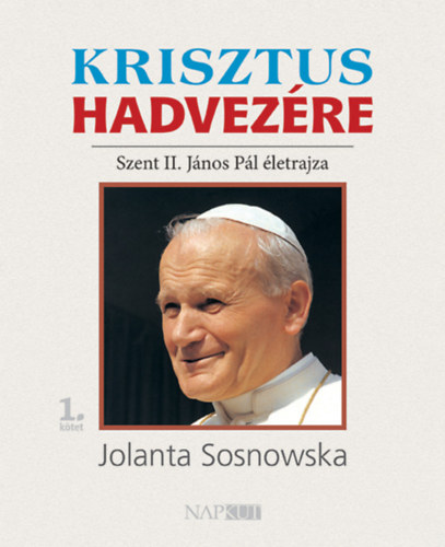 Jolanta Sosnowska - Krisztus hadvezre