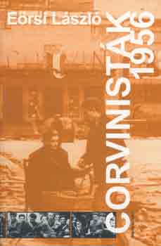 Ersi Lszl - Corvinistk 1956