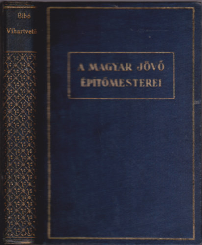 Bib� Lajos - Viharvet�k