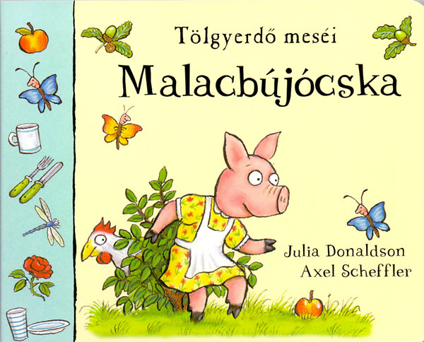 Julia Donaldson - Malacb�j�cska