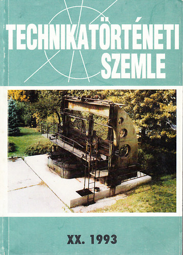 Szabadv�ry Ferenc (f�szerk.) - Technikat�rt�neti szemle XX. 1993.
