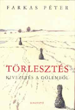 Farkas Pter - Trleszts. Kivezets a Glembl