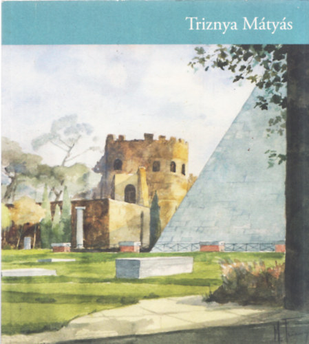 Klemmn Nmeth Zsuzsa (szerk.) - Triznya Mtys 1922-1991