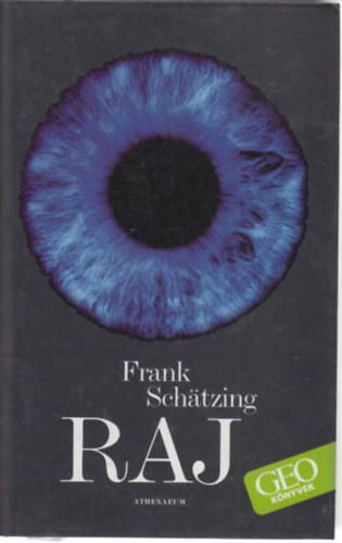 Frank Schätzing - Raj
